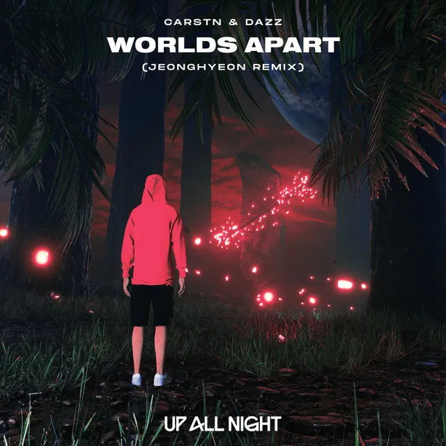 Worlds Apart - jeonghyeon Remix