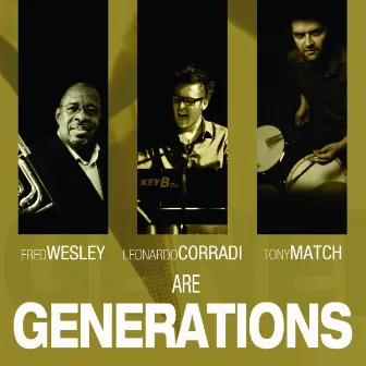 Generations by Fred Wesley