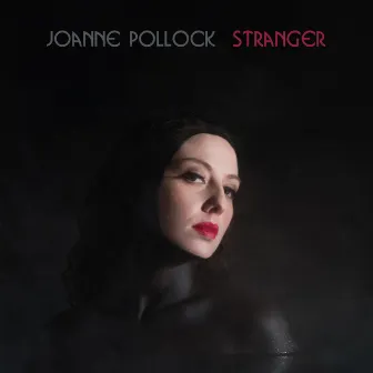 Stranger by Joanne Pollock