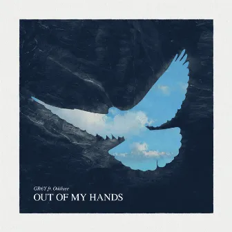 Out Of My Hands (feat. Oddisee) by GR€Y