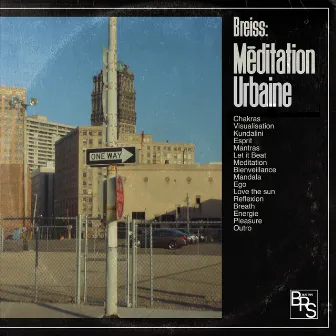 Méditation Urbaine by Breiss