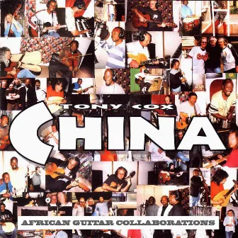 China - African Guitar Collaborations by Tony Cox