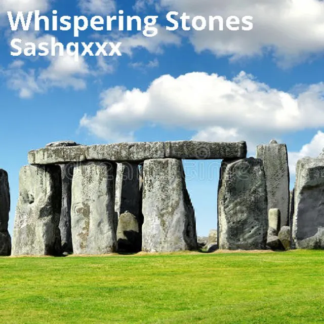 Whispering Stones