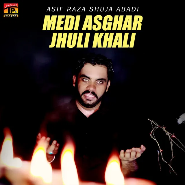 Medi Asghar Jhuli Khali