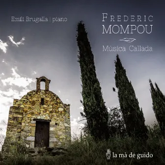 Frederic Mompou: Música Callada by Emili Brugalla