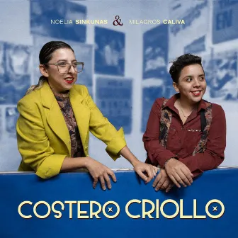 Costero criollo by Noelia Sinkunas