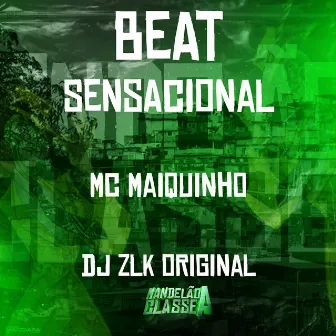 Beat Sensacional by DJ ZLK Original