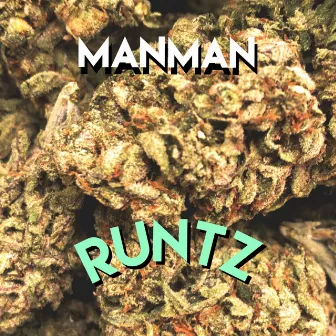 RUNTZ by ManMan