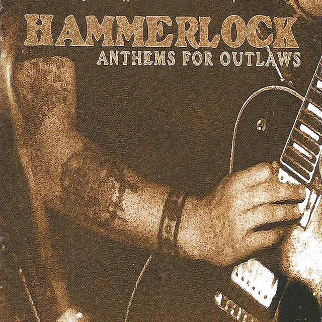 Anthems for Outlaws