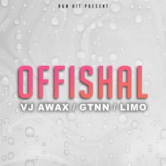 Offishal by Gtnn