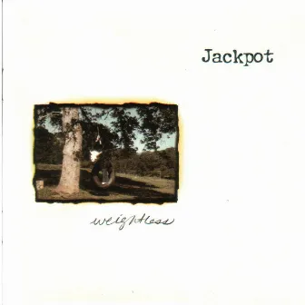 Weightless by Jackpot