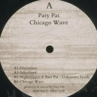 Chicago Wave EP by Paty Pat