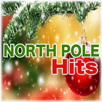 North Pole Hits by Unknown Artist