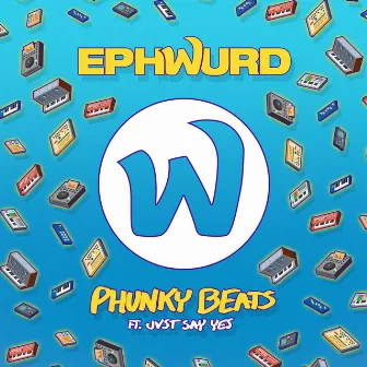 Phunky Beats by Ephwurd