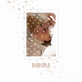 You by NOIRA