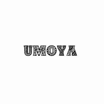 UMOYA by Yxungwave