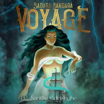 Voyage by Saritha Edirisinghe