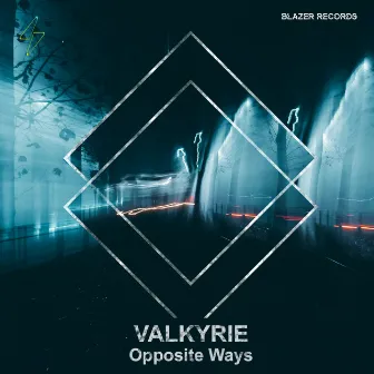 Valkyrie by Opposite Ways