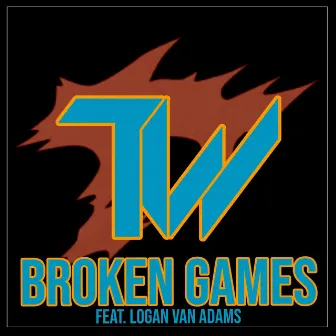 Broken Games (From 