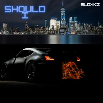 Should I by Bloxkz