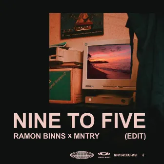 Nine to Five (Edit) by MNTRY