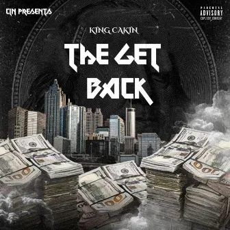 The Get Back by King Cakin