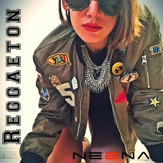 Reggaeton by Neena