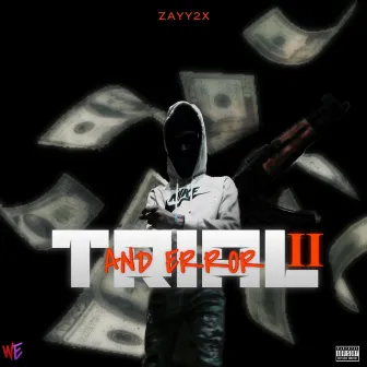 Trial And Error 2 by zayy2x