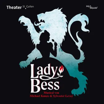 Lady Bess (Live from Theater St. Gallen 2022) by Sylvester LeVay