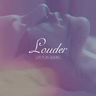 Louder by LOTi