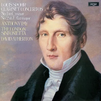 Spohr: Clarinet Concertos by David Atherton