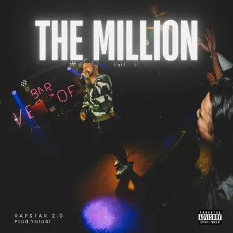 THE MILLION by Yatt