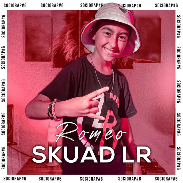 Romeo SkuadLR: Sociorap #6