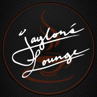 Jaylon's Lounge by JAYLON PHEEN