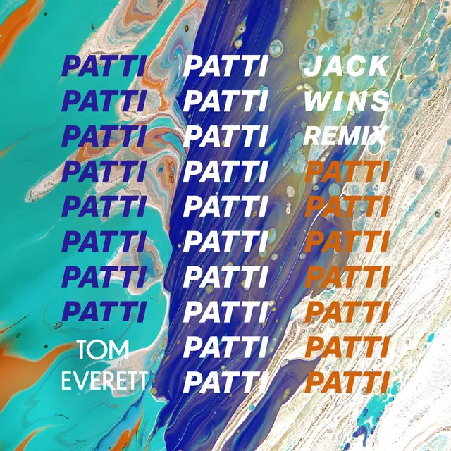 Patti - Jack Wins Remix