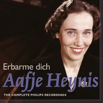 Aafje Heynis - Complete Philips Recordings by Aafje Heynis