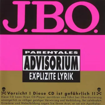 Explizite Lyrik by J.B.O.