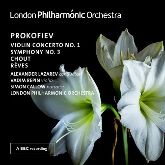 Prokofiev: Violin Concerto No. 1 & Symphony No. 3 (Live) by Simon Callow