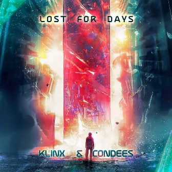 Lost for Days by Condees