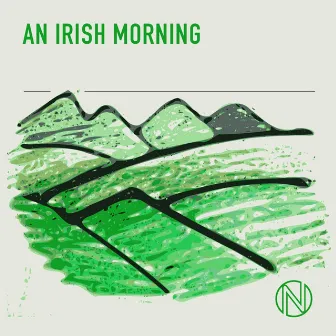 An Irish Morning by Andrew Green