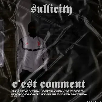 C'est comment by Sullicity