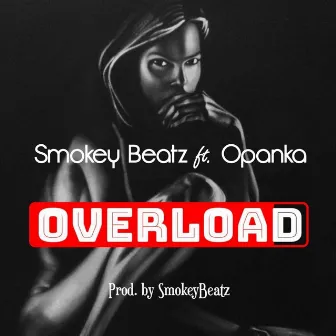 Overload by Smokey Beatz