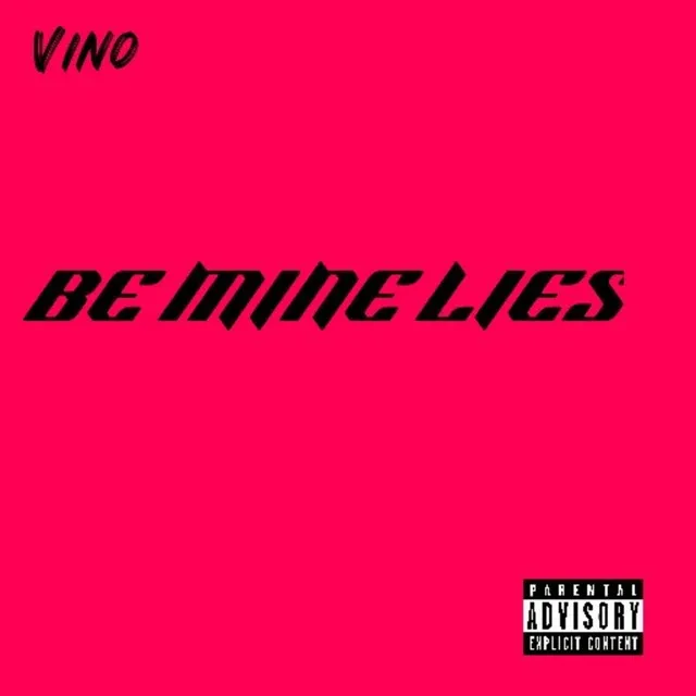 Be Mines Lies