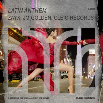 Latin Anthem by Cleio Records