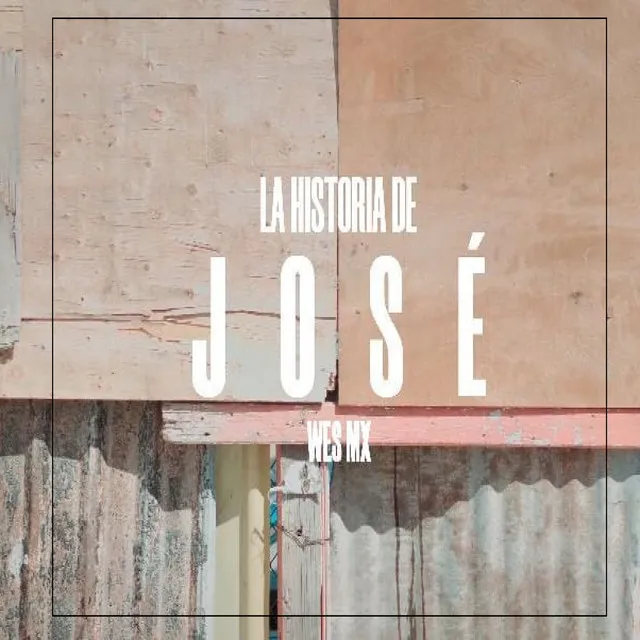 La Historia de Jose