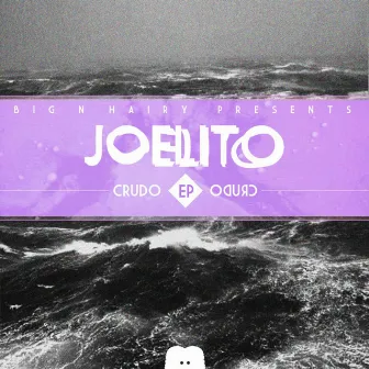 Crudo by Joelito