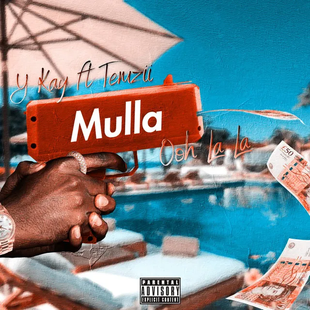 Mulla (Ooh La La)