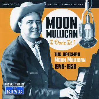 Uptempo 1949 - 1958 by Moon Mullican