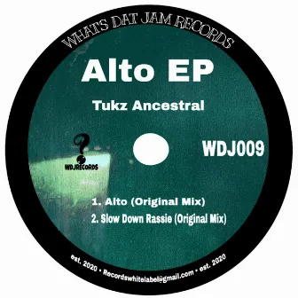 Alto EP by Tukz Ancestral