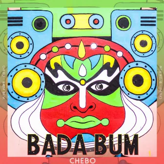 Bada Bum by CHEBO